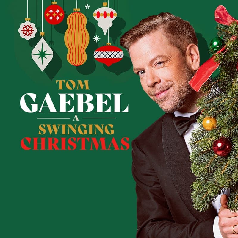 Tom Gaebel a Swinging Christmas